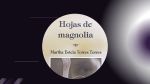 hojas de magnolia martha estela torres