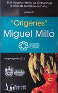 Origenes Miguel Millo en Chihuahua