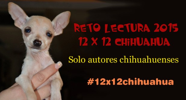 Reto lectura 12 x 12 Chihuahua
