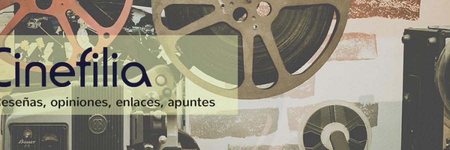 cinefilia en Rhafhaell