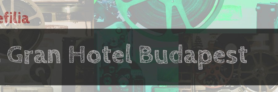El Gran Hotel Budapest