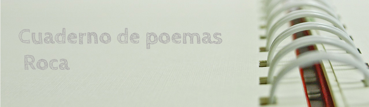 cuaderno de poemas roca