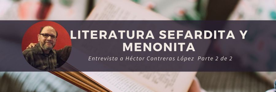 literatura sefardita y menonita
