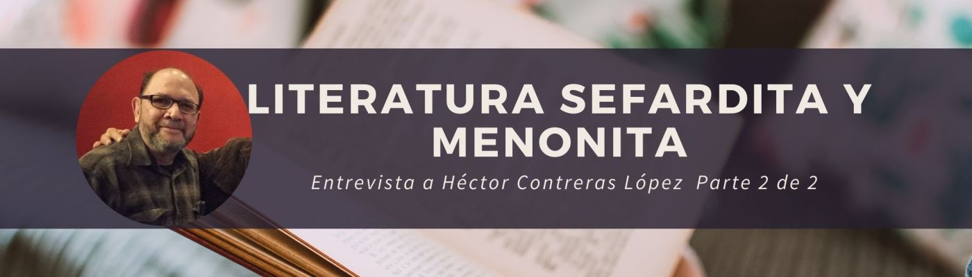 literatura sefardita y menonita