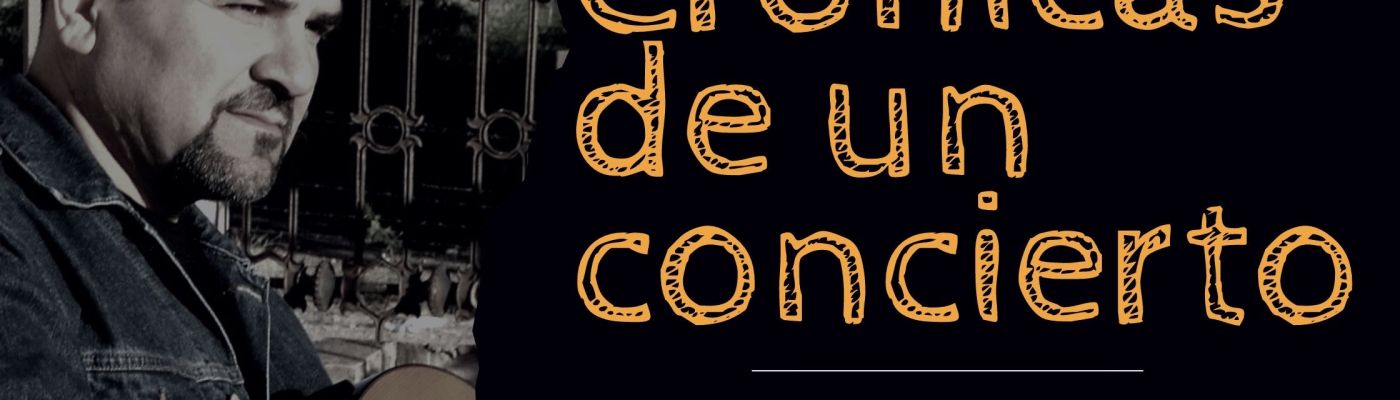 Crónicas de un concierto parte 2